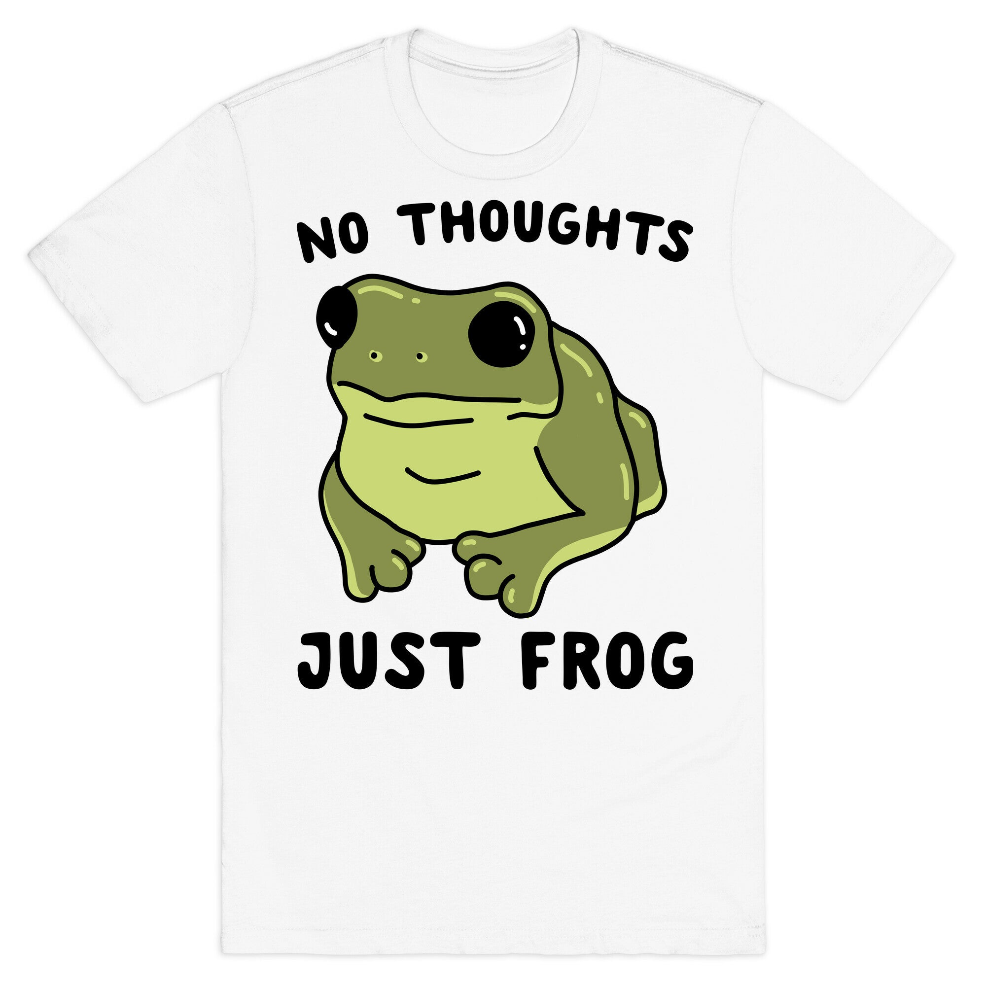No Thoughts, Just Frog T-Shirt