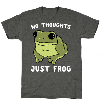 No Thoughts, Just Frog Unisex Triblend Tee