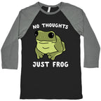 No Thoughts, Just Frog Baseball Tee