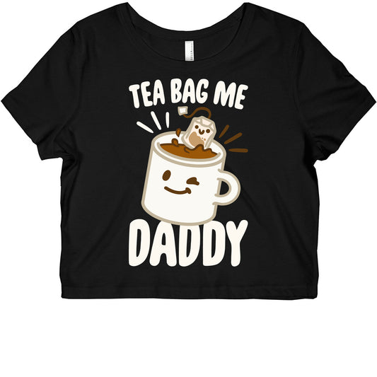 Tea Bag Me Daddy White Print Graphic Baby Tee