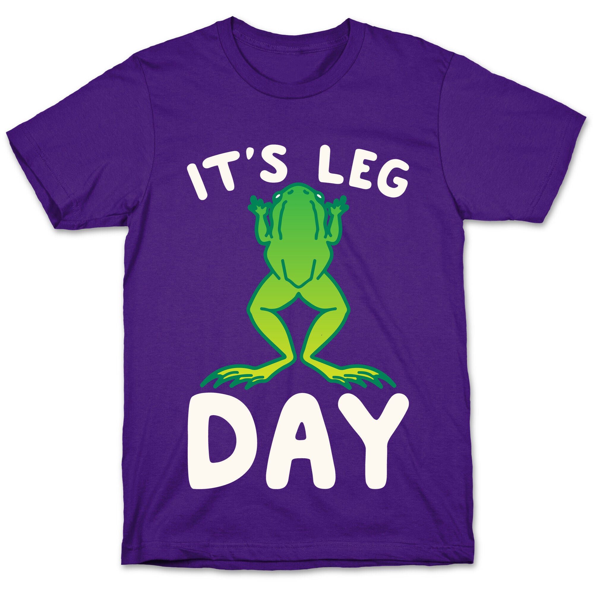 It's Leg Day Frog Parody White Print T-Shirt
