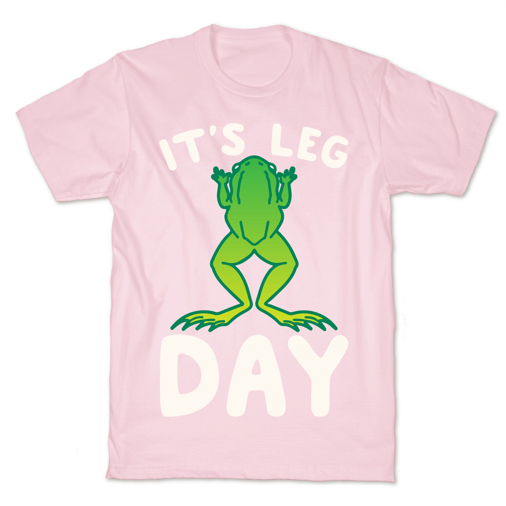 It's Leg Day Frog Parody White Print T-Shirt