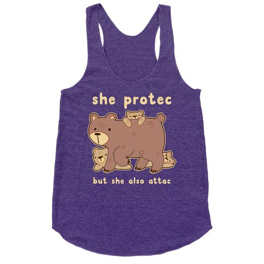 Mama Bear She Protec But She Also Attac Racerback Tank