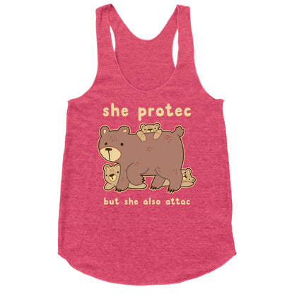 Mama Bear She Protec But She Also Attac Racerback Tank