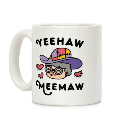 Yeehaw Meemaw Coffee Mug