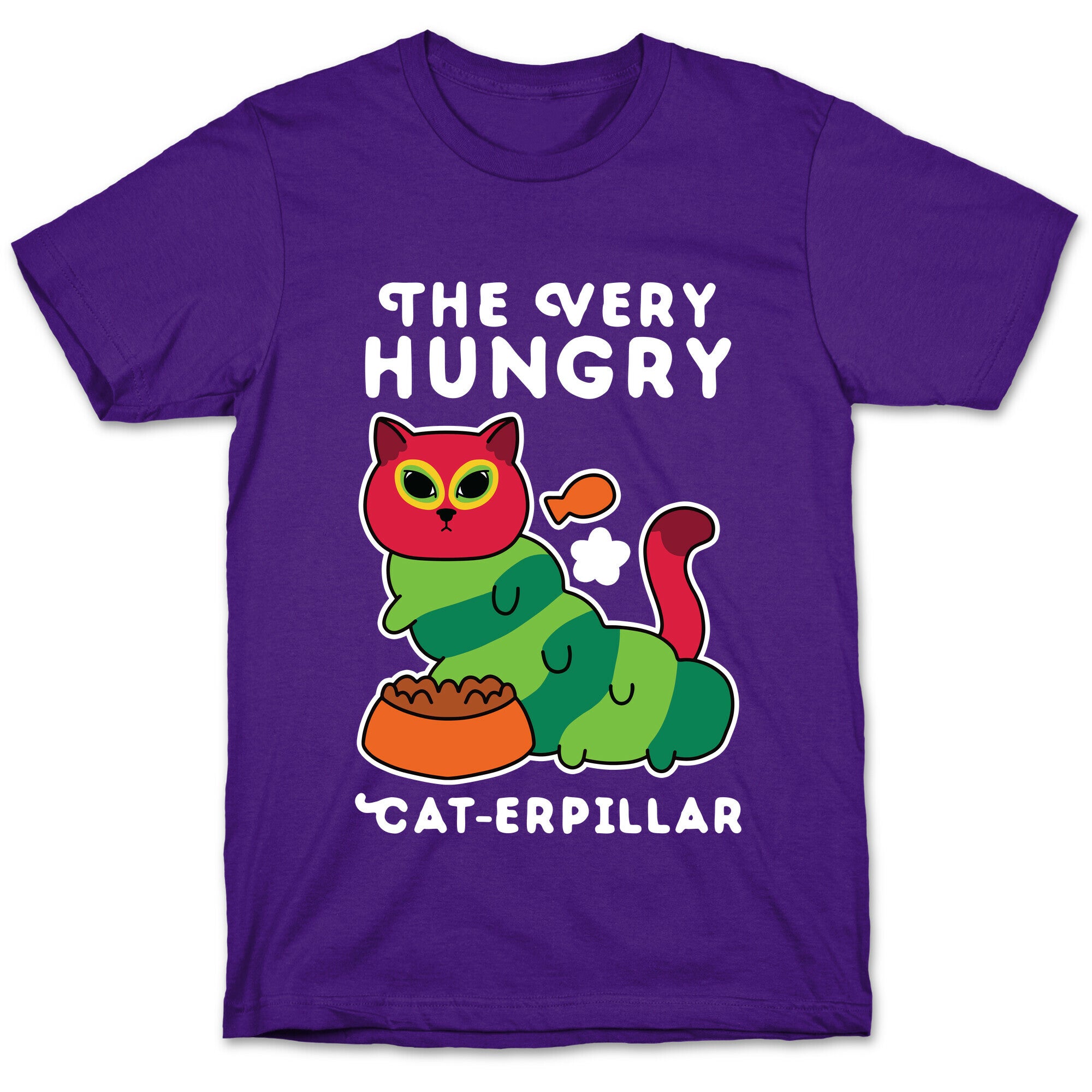 The Very Hungry Cat-erpillar T-Shirt