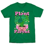 Plant Parent T-Shirt