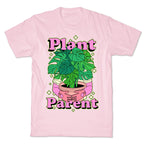 Plant Parent T-Shirt