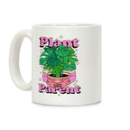 Plant Parent Coffee Mug