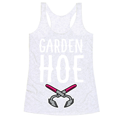 Garden Hoe Racerback Tank