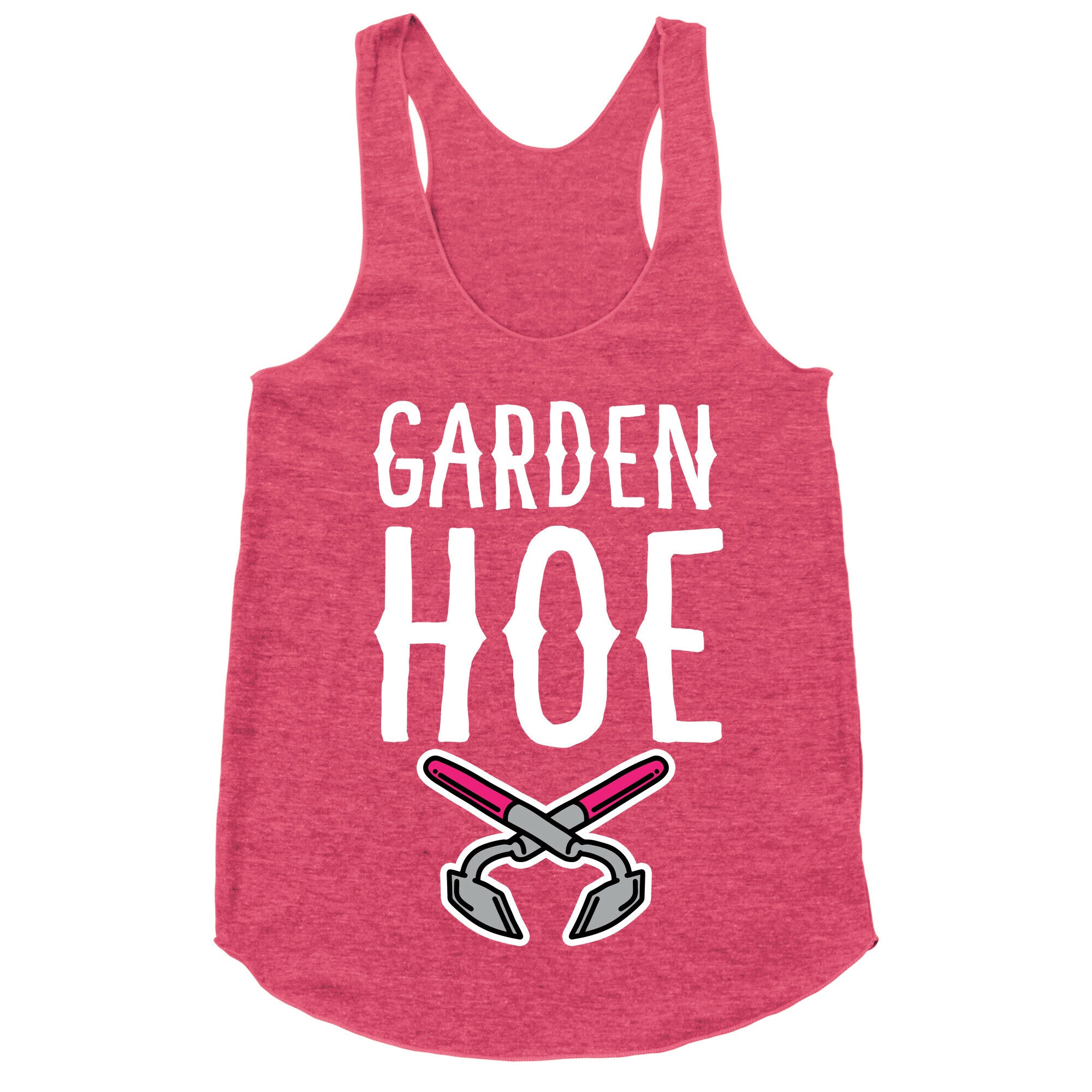 Garden Hoe Racerback Tank