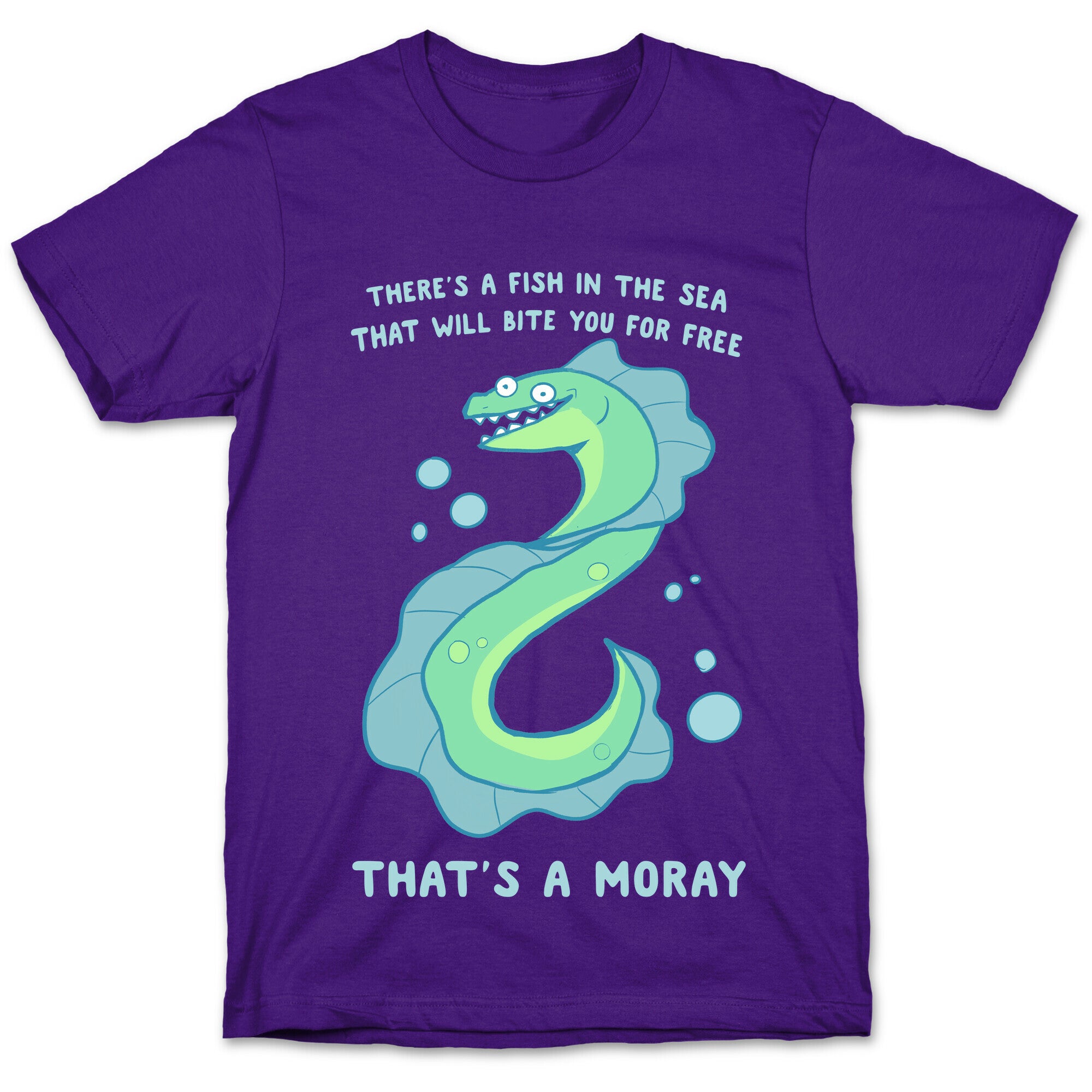 That's A Moray T-Shirt