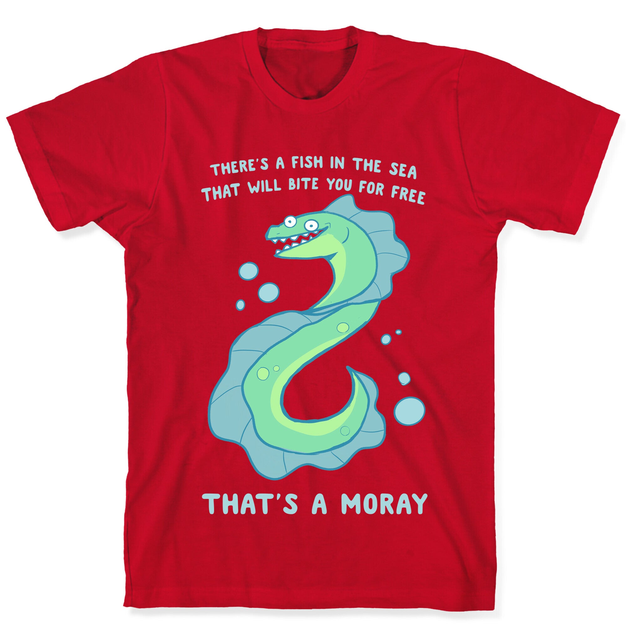 That's A Moray T-Shirt