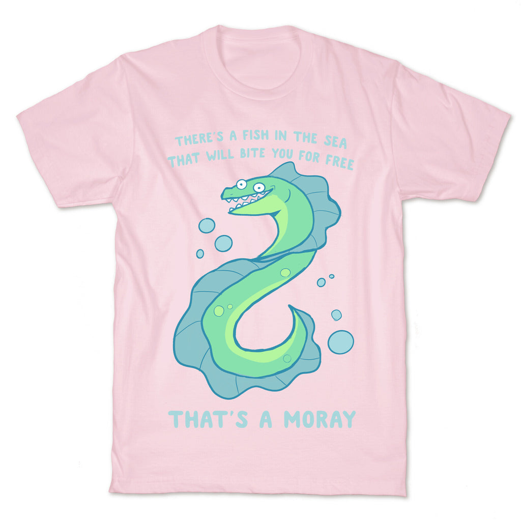 That's A Moray T-Shirt