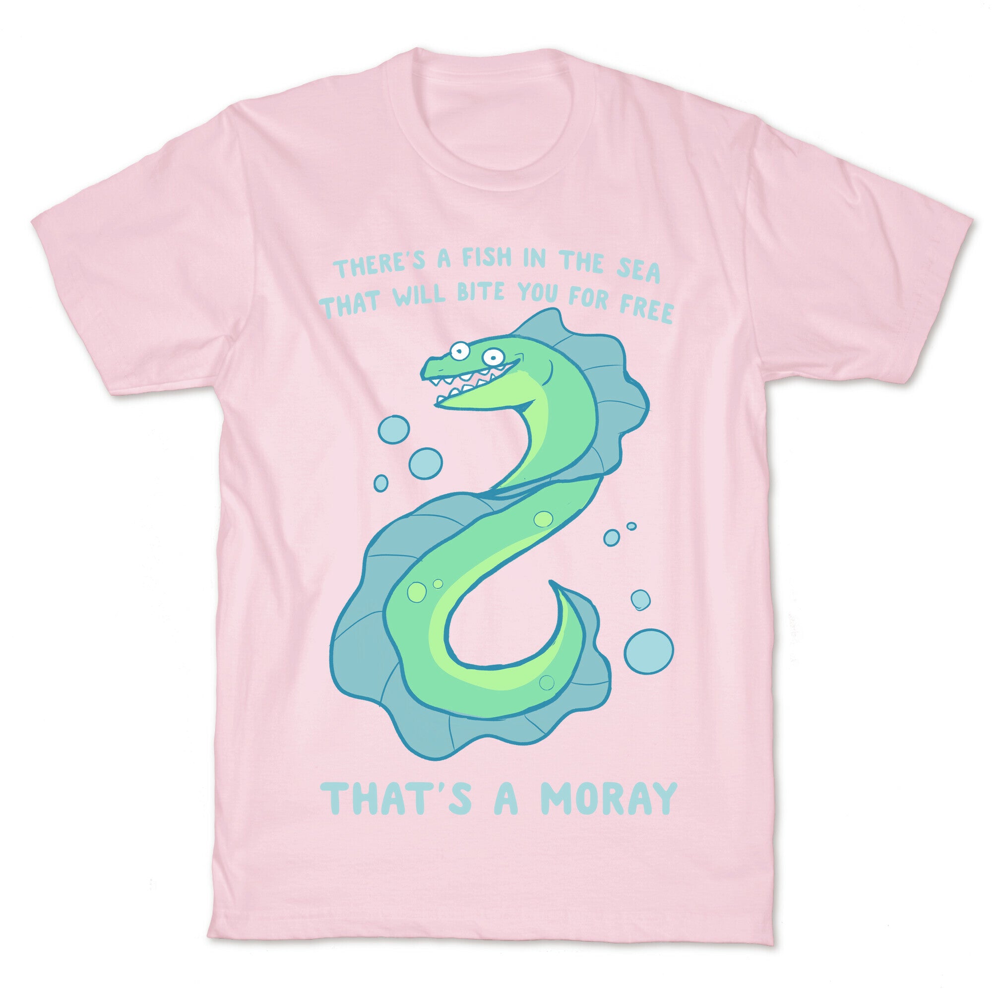 That's A Moray T-Shirt