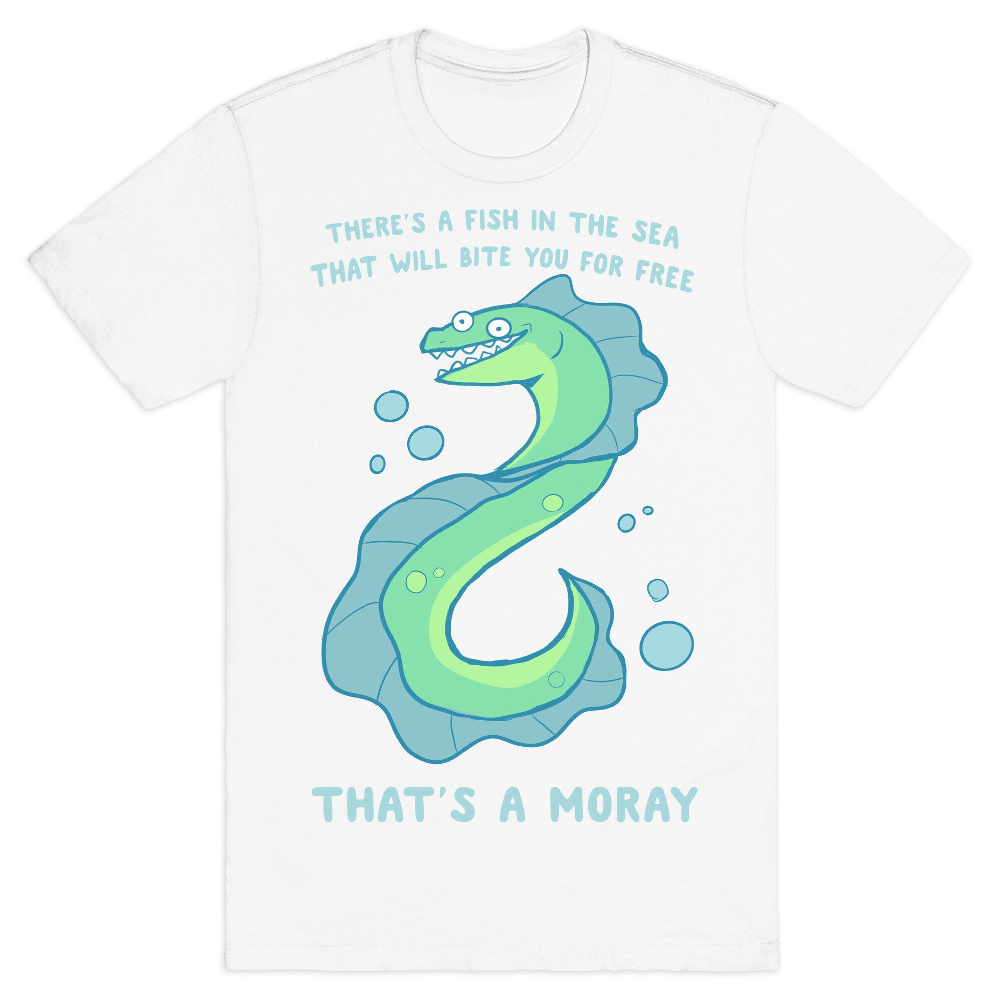 That's A Moray T-Shirt