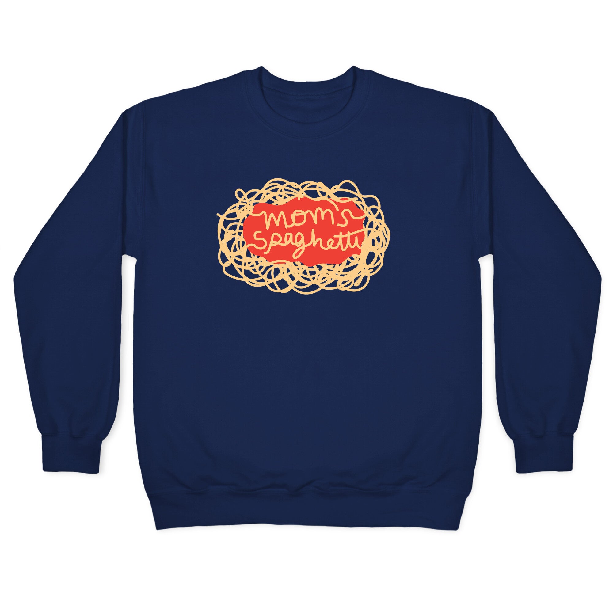 Mom's Spaghetti Crewneck Sweatshirt
