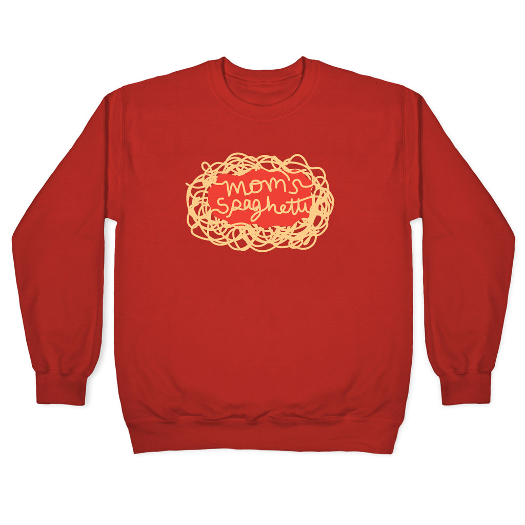 Mom's Spaghetti Crewneck Sweatshirt