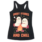 Ghost Stories And Chill Racerback Tank