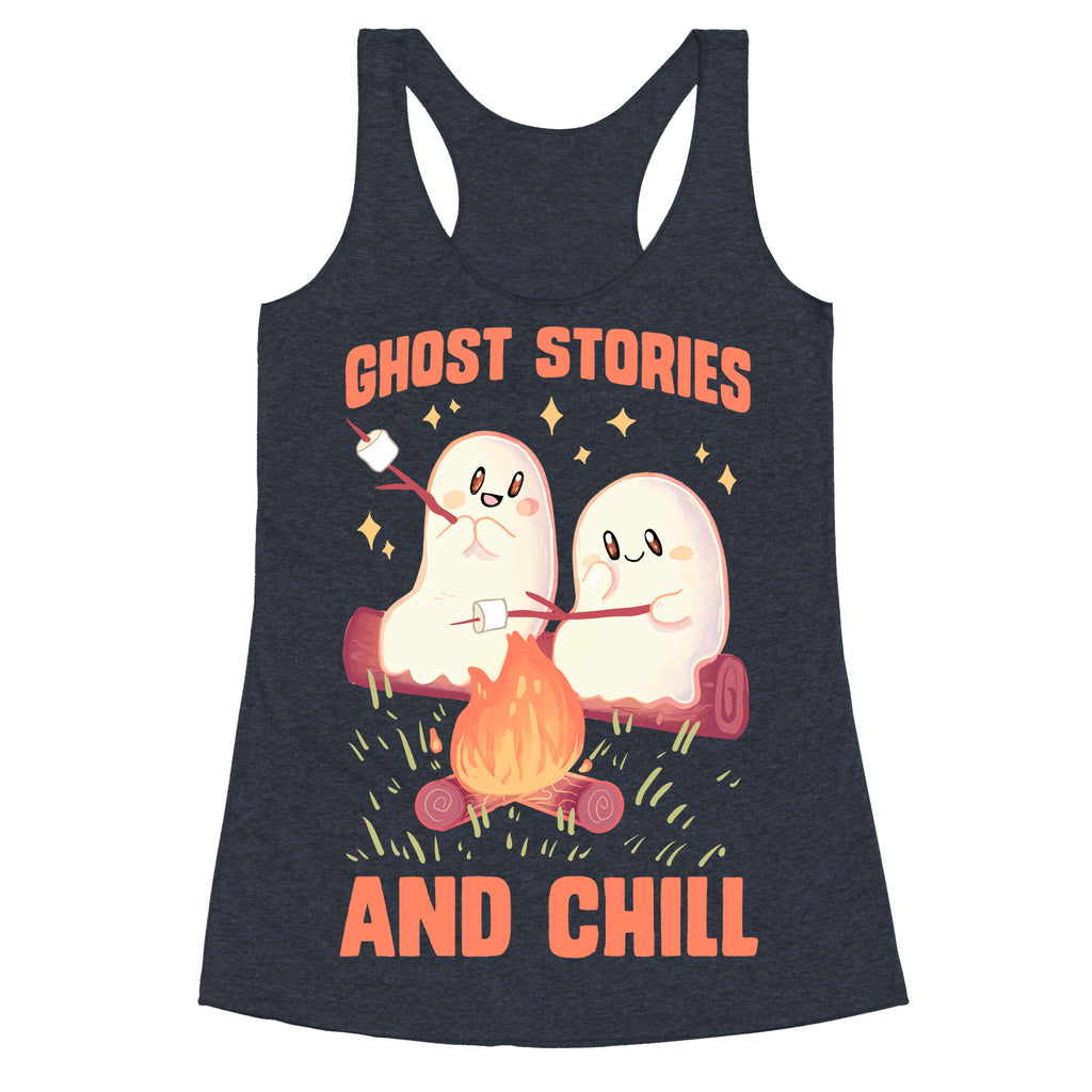 Ghost Stories And Chill Racerback Tank