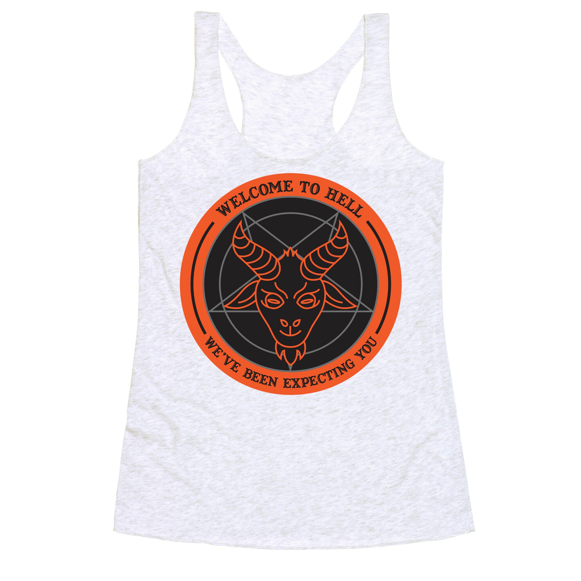 Welcome To Hell Tourism Racerback Tank