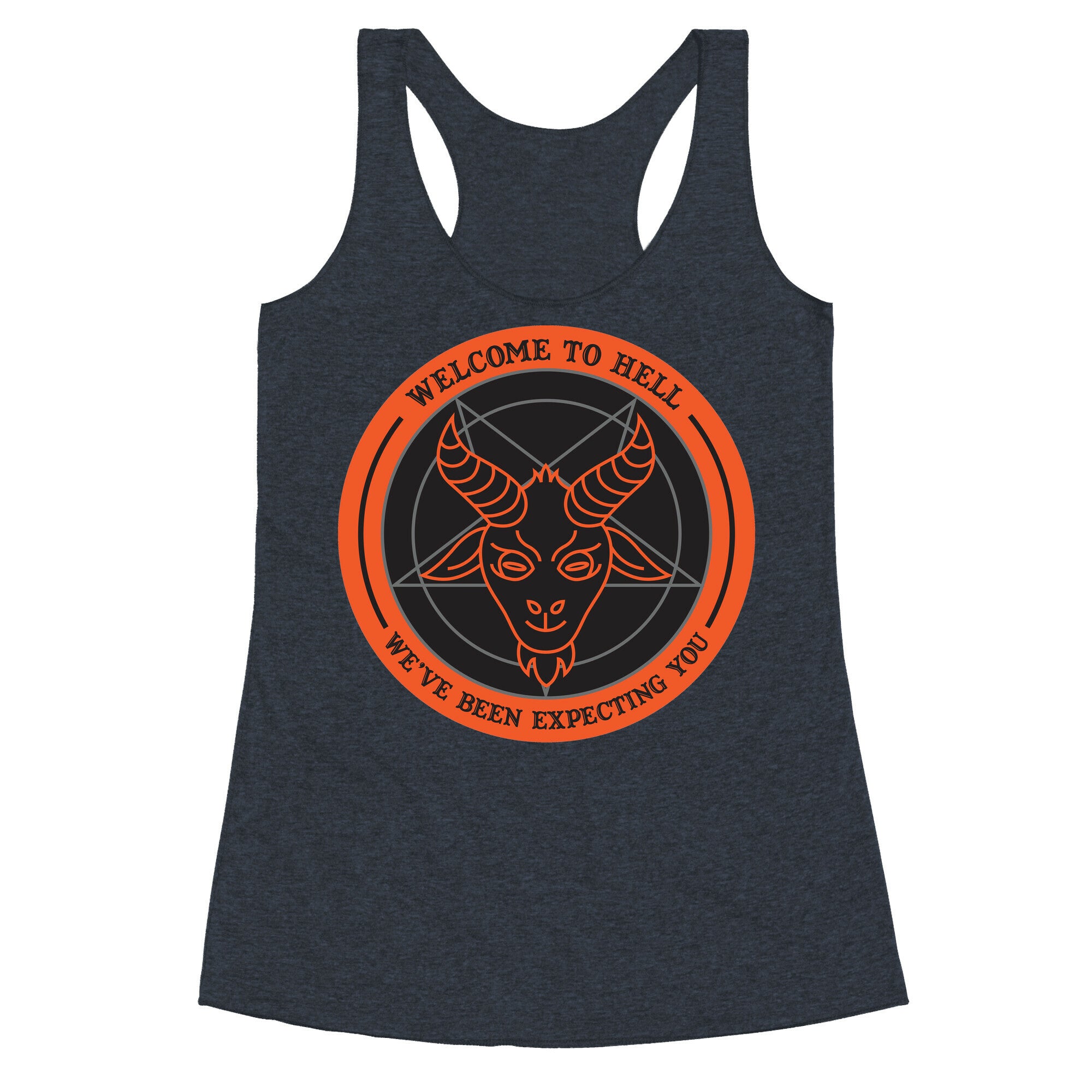 Welcome To Hell Tourism Racerback Tank