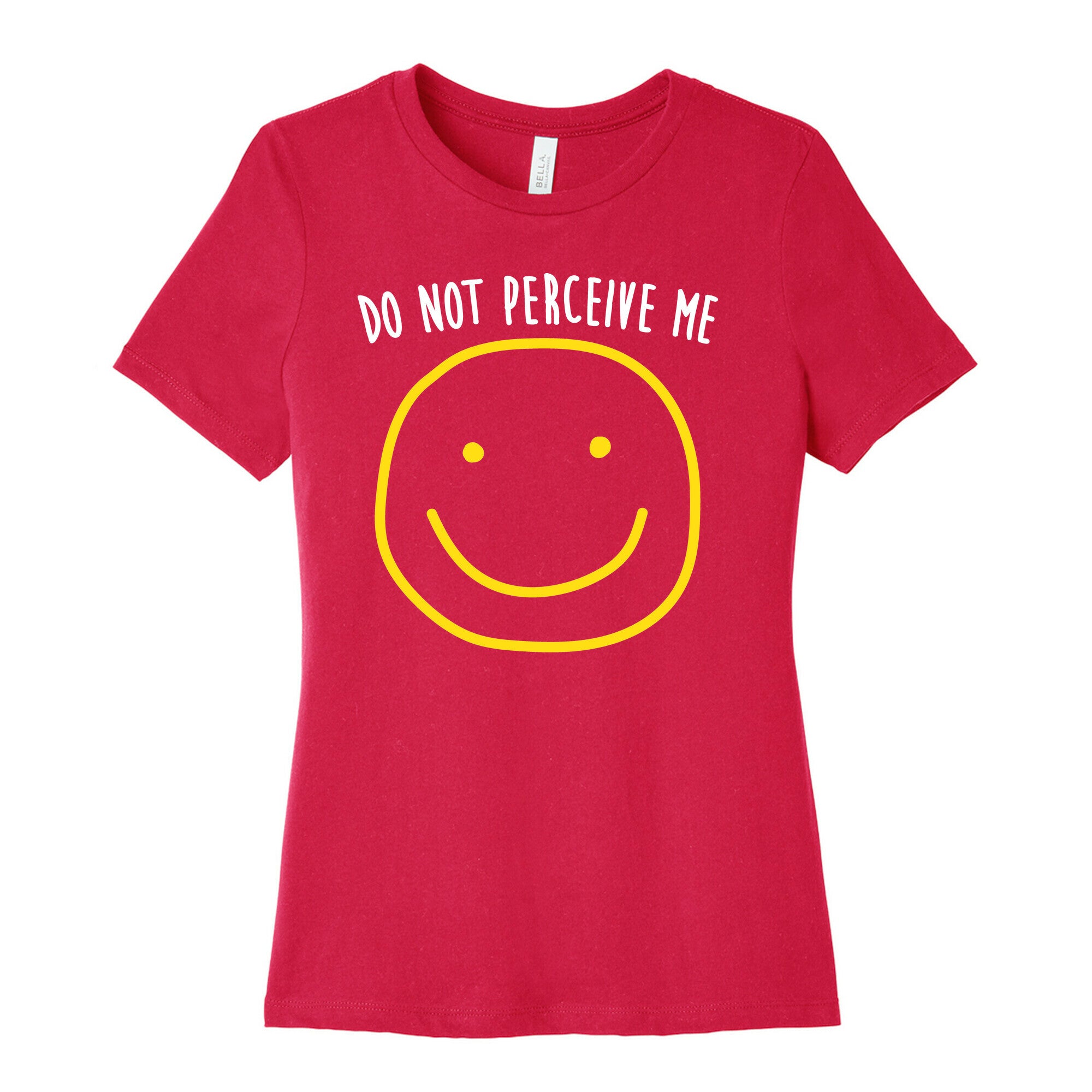 Do Not Perceive Me Women's Cotton Tee
