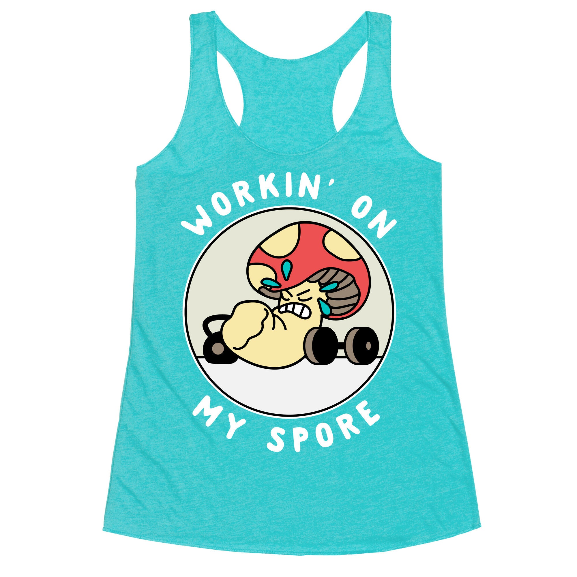 Workin' On My Spore Racerback Tank