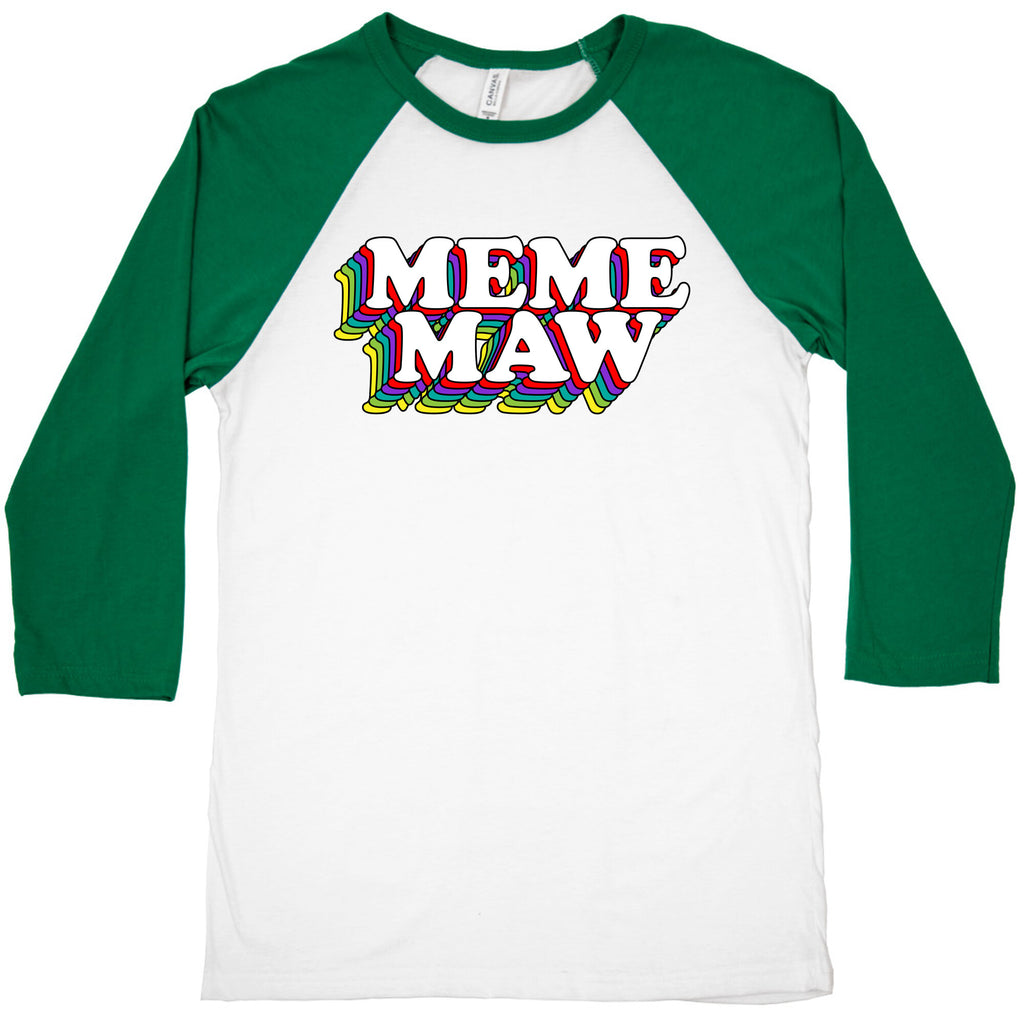 Meme Maw Baseball Tee