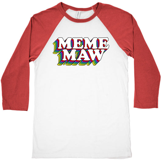 Meme Maw Baseball Tee
