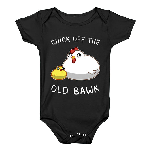 Chick Off The Old Bawk Baby One Piece