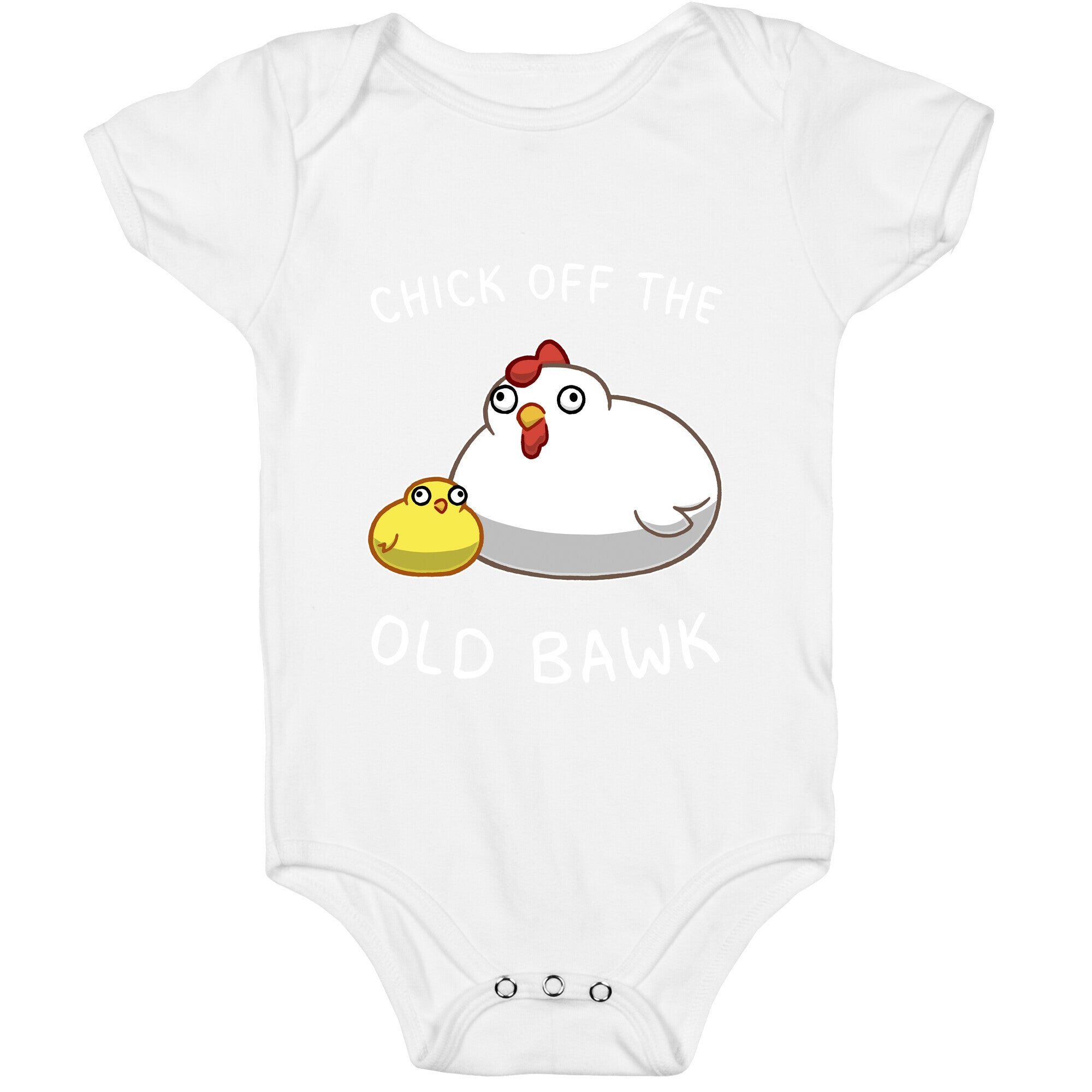 Chick Off The Old Bawk Baby One Piece