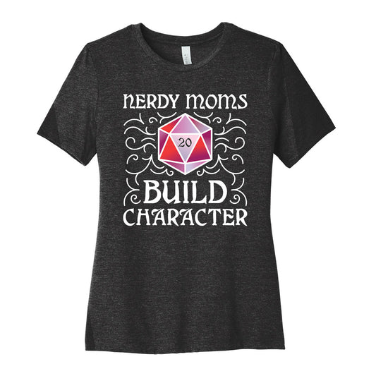 Nerdy Moms Build Character Women's Cotton Tee