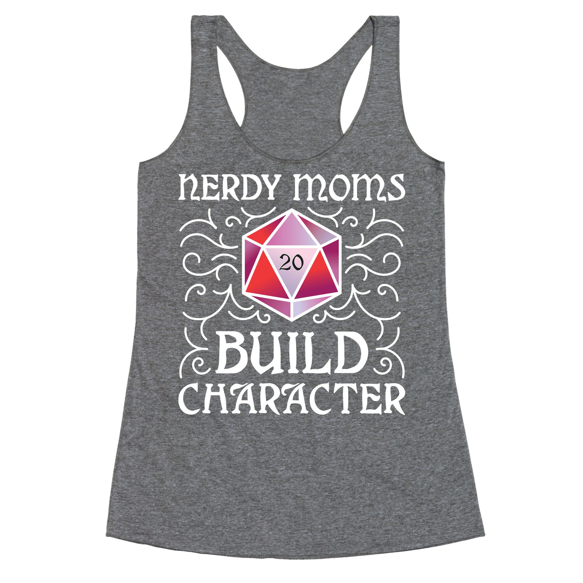 Nerdy Moms Build Character Racerback Tank