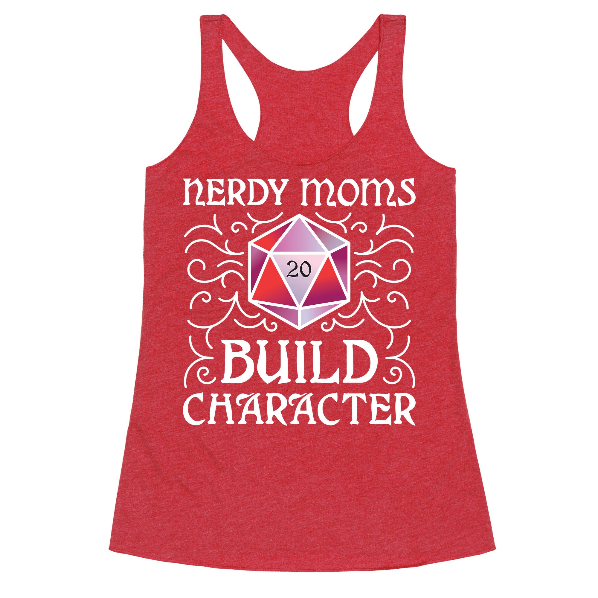 Nerdy Moms Build Character Racerback Tank