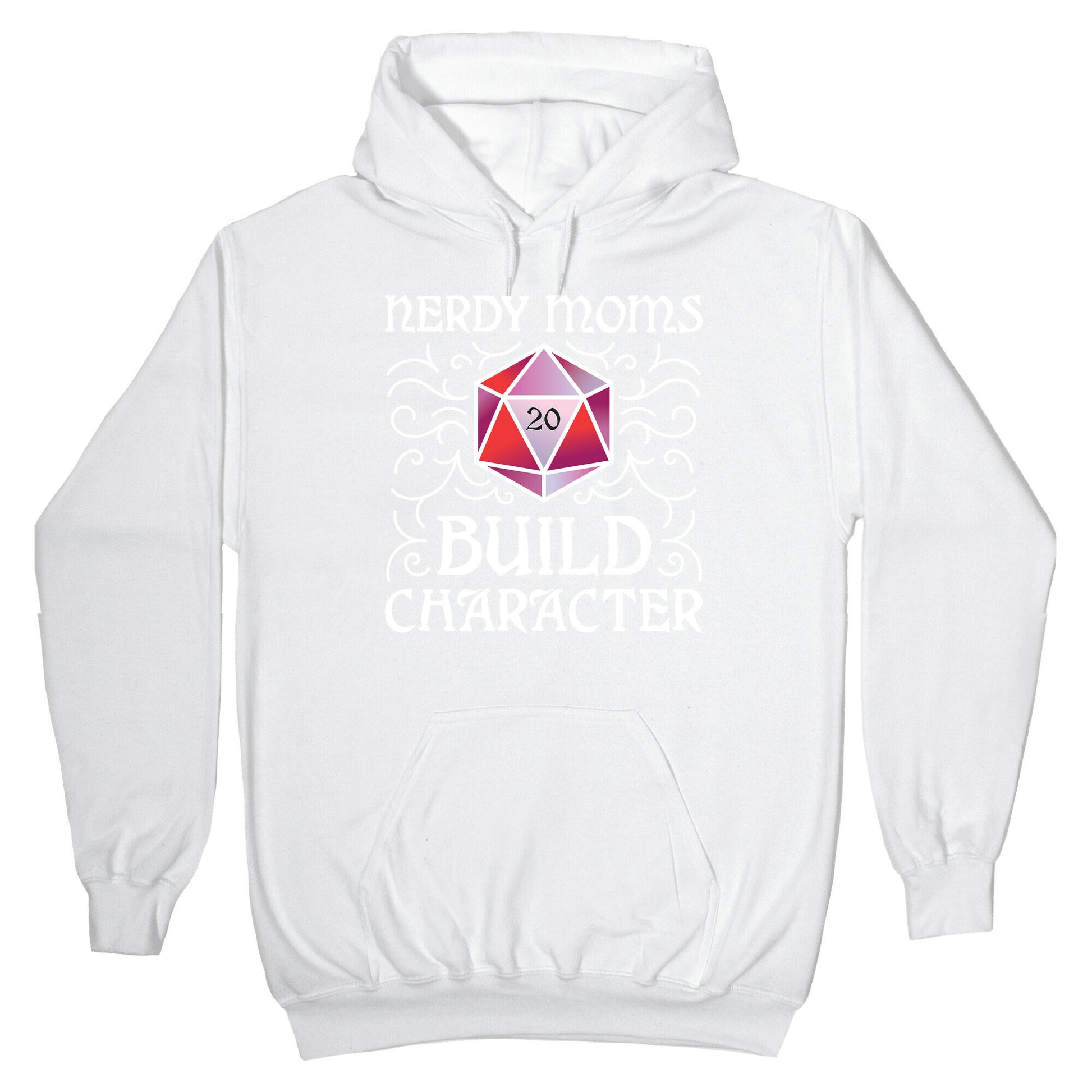 Nerdy Moms Build Character Hoodie