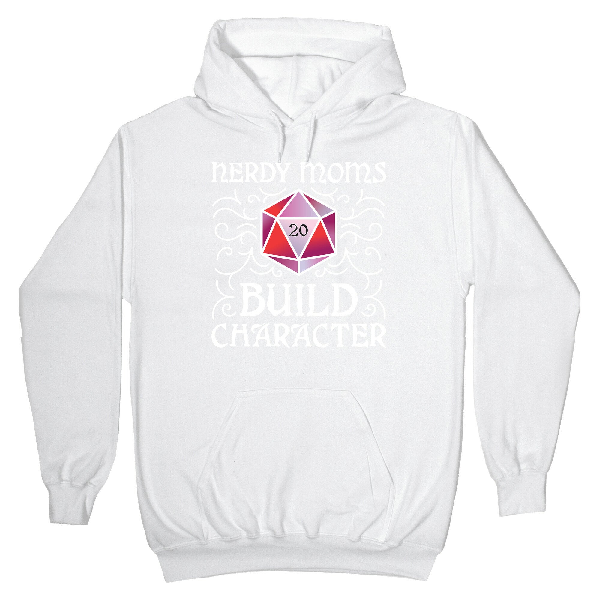 Nerdy Moms Build Character Hoodie
