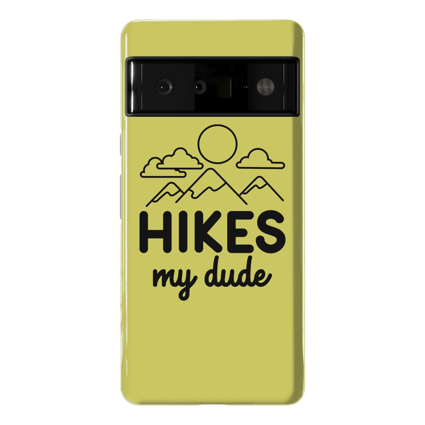 HIKES My Dude Phone Case