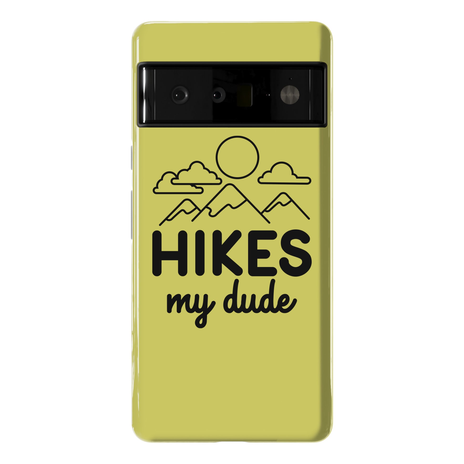 HIKES My Dude Phone Case