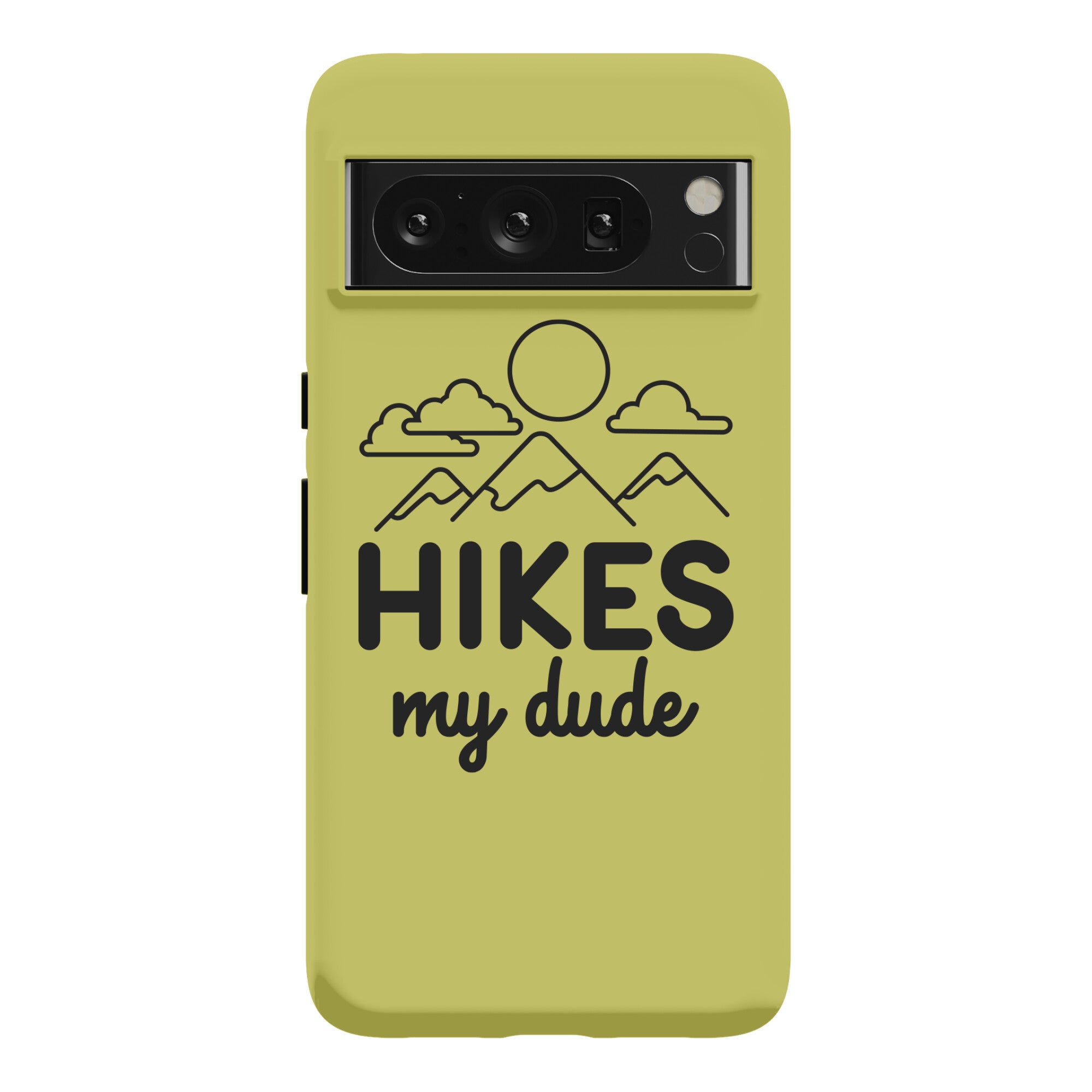 HIKES My Dude Phone Case