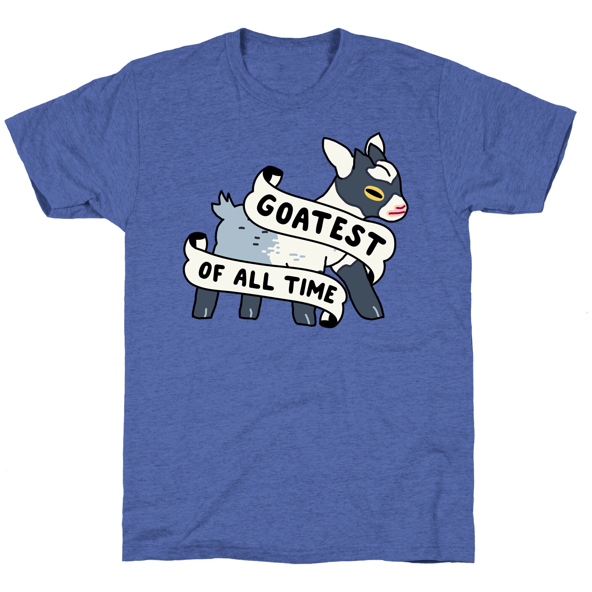 Goatest of All Time Unisex Triblend Tee