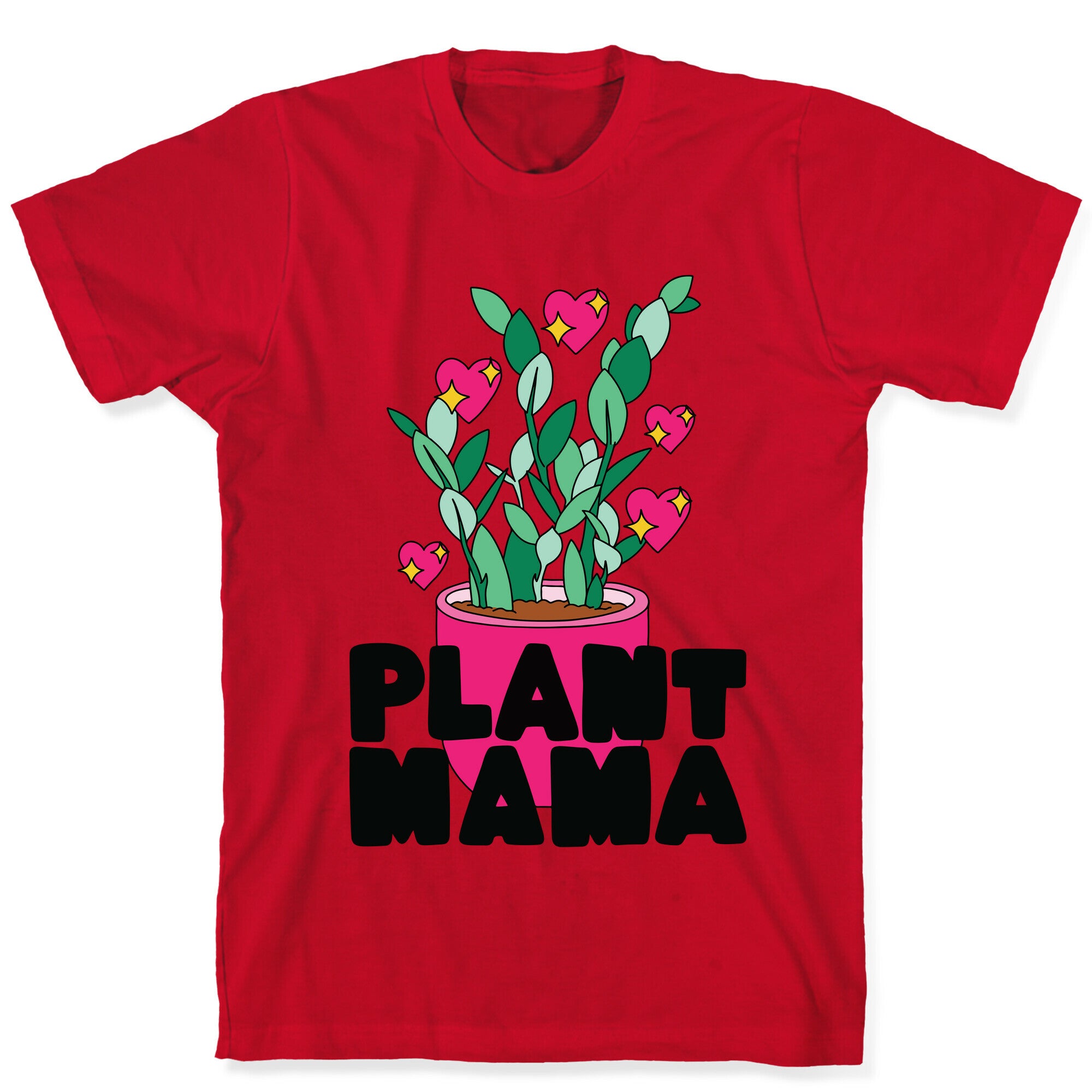 Plant Mama T-Shirt