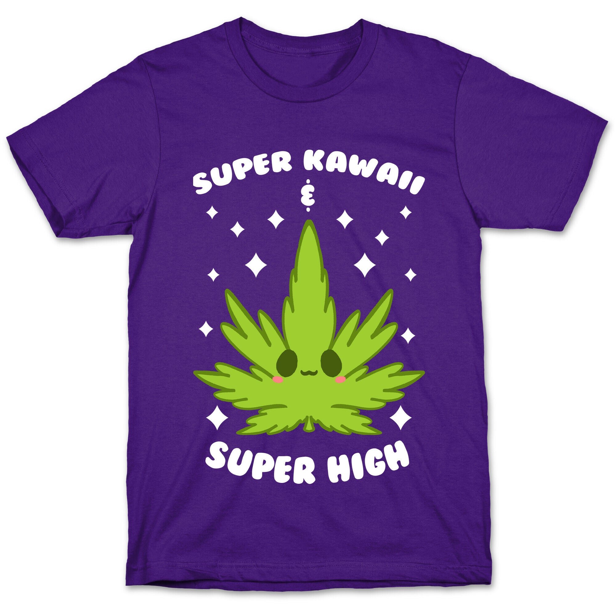 Super Kawaii & Super High T-Shirt
