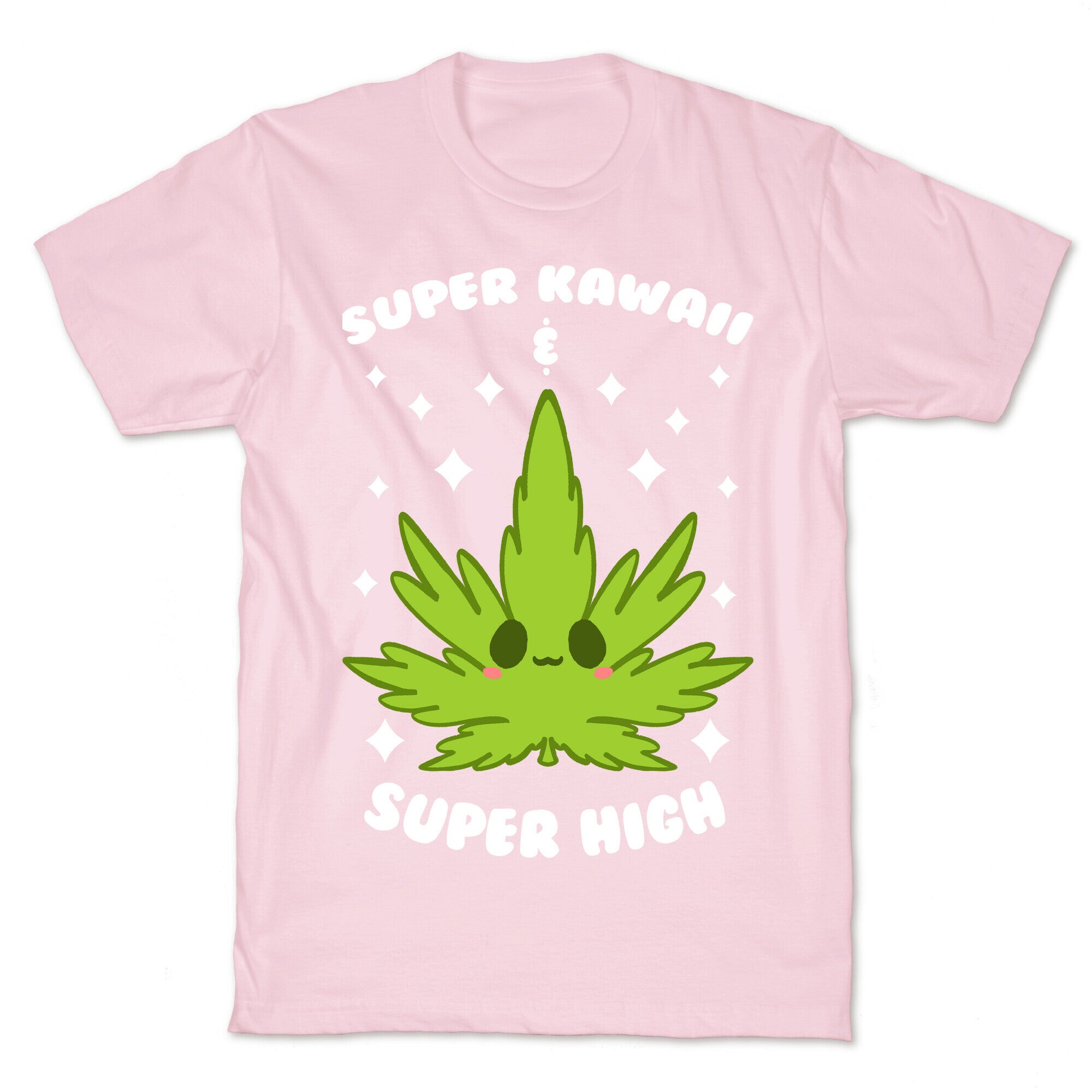 Super Kawaii & Super High T-Shirt