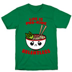 Life Is Pho-King Relentless T-Shirt