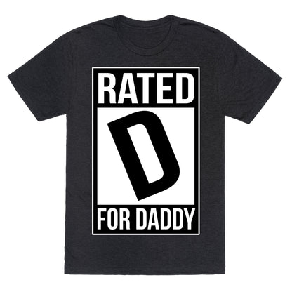 Rated D For DADDY Unisex Triblend Tee