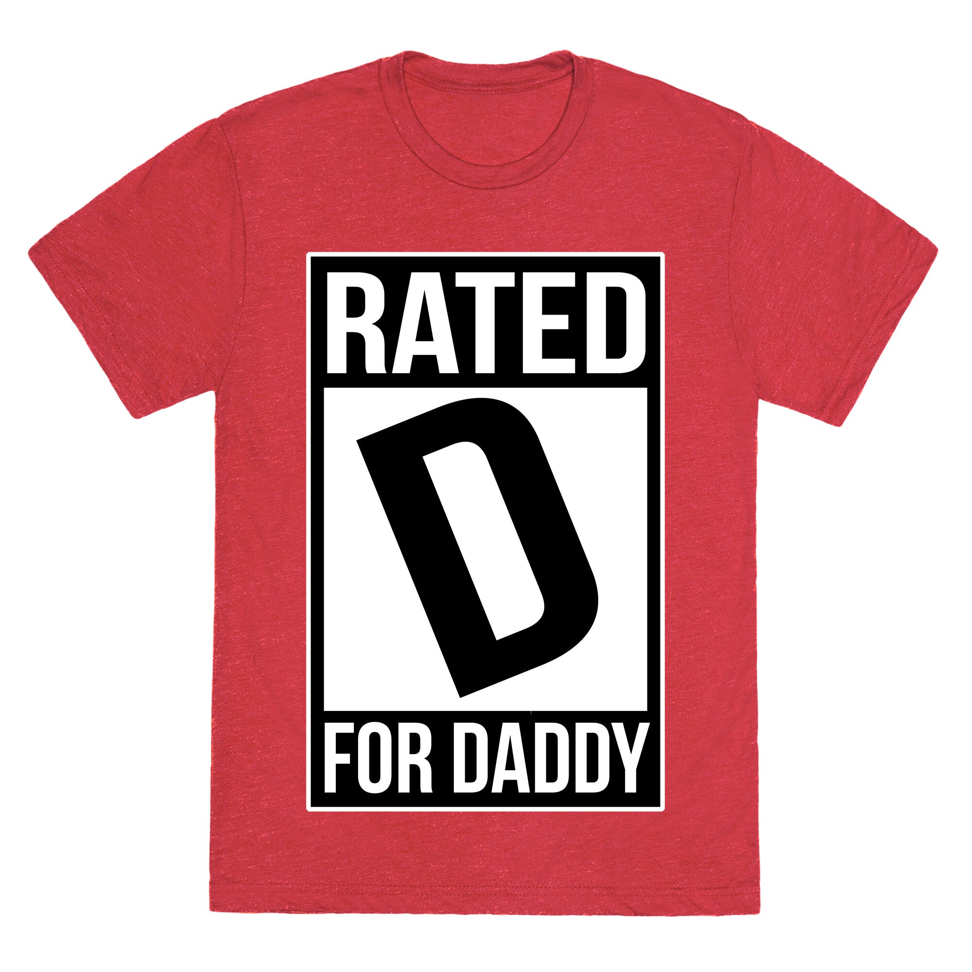 Rated D For DADDY Unisex Triblend Tee