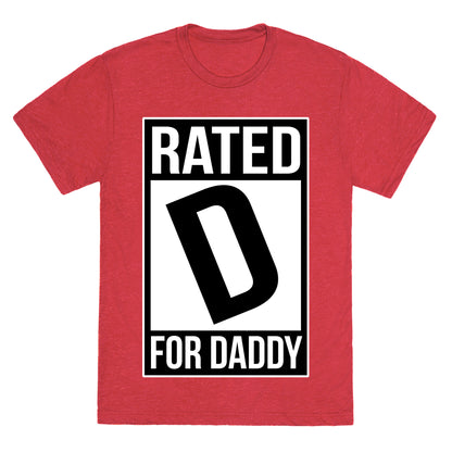 Rated D For DADDY Unisex Triblend Tee