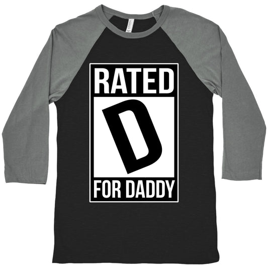 Rated D For DADDY Baseball Tee