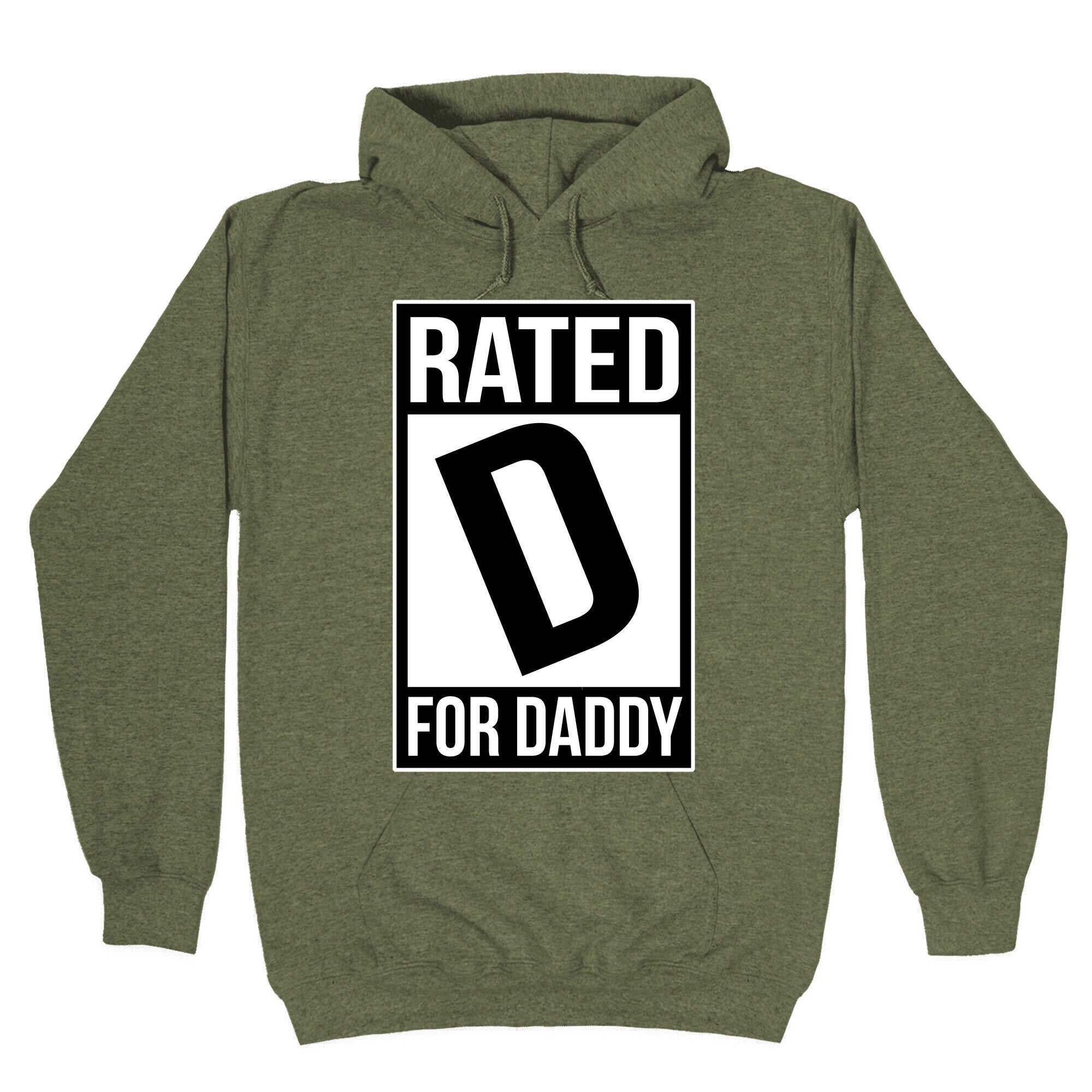 Rated D For DADDY Hoodie